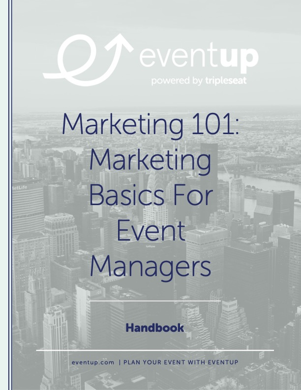 Handbook Marketing 101 Marketing Basics For Event Managers