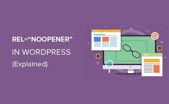 O que é rel=noopener no WordPress?