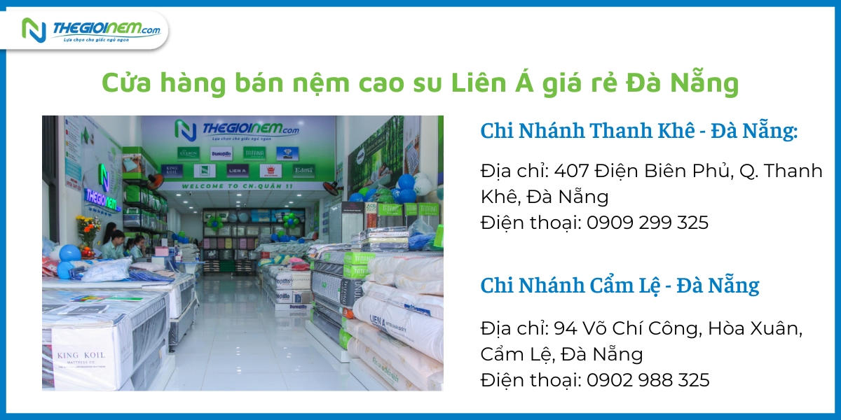 Cửa hàng bán nệm cao su Liên Á giá rẻ Đà Nẵng