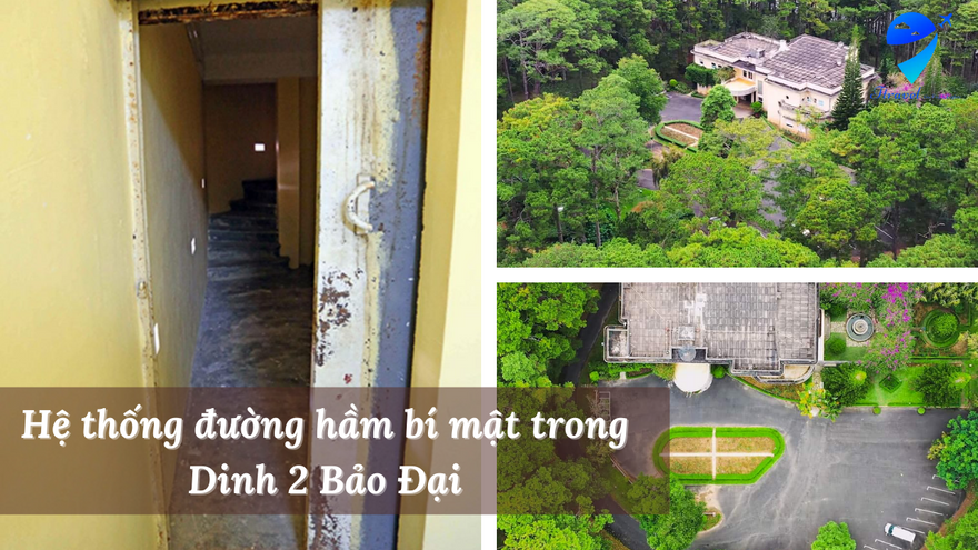 Hệ thống đường hầm bí mật trong Dinh 2 Bảo Đại