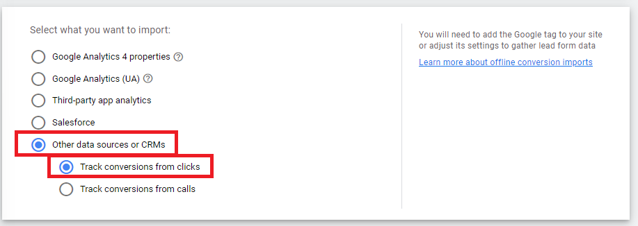 Google Ads - Other data sources or CRMs and Track conversions from clicks
