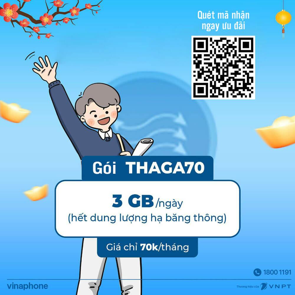 Gói THAGA70 1T Vinaphone có 3GB/ngày giá 70k 1 tháng