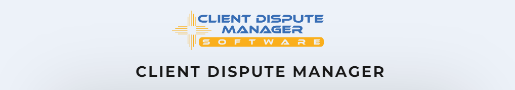 Client Dispute Manager lets you dispute credit black marks easier.