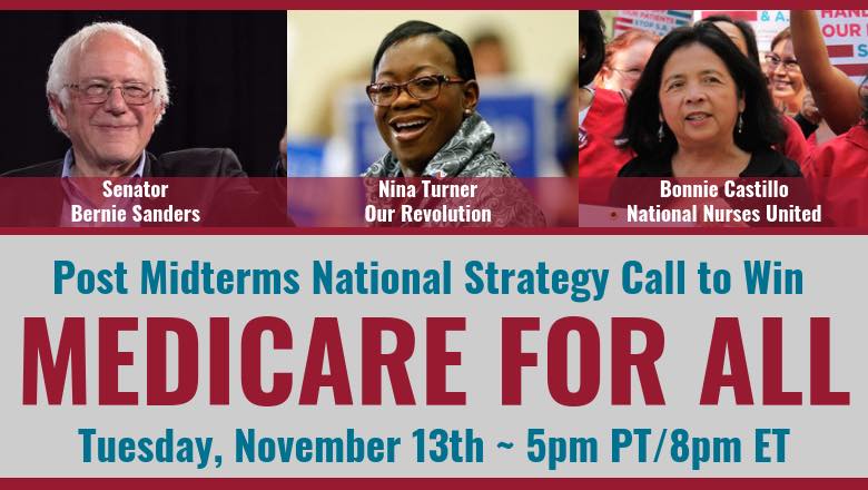 Medicare for All:  Post midterms national strategy call @ Conference call