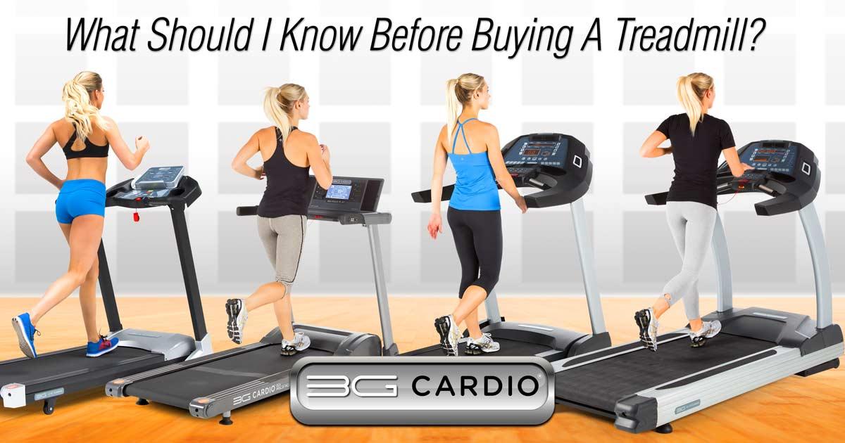 What should I know before buying a treadmill? - 3G Cardio