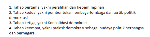 Dari deskripsi di atas, tahapan pertama perubahan demokrasi Indonesia dapat dievaluasi dari kondisi….