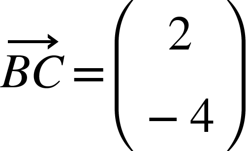 {"mathml":"<math style=\"font-family:stix;font-size:16px;\" xmlns=\"http://www.w3.org/1998/Math/MathML\"><mstyle mathsize=\"16px\"><mover accent=\"true\"><mrow><mi>B</mi><mi>C</mi></mrow><mo>→</mo></mover><mo>=</mo><mfenced><mtable><mtr><mtd><mn>2</mn></mtd></mtr><mtr><mtd><mo>-</mo><mn>4</mn></mtd></mtr></mtable></mfenced></mstyle></math>","truncated":false}
