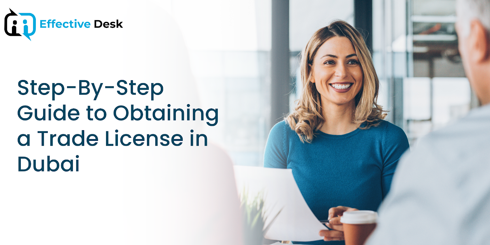 Step-By-Step Guide to Obtaining a Trade License in Dubai