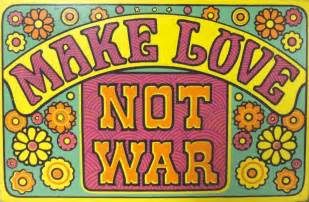 Resultado de imagen de make love not war