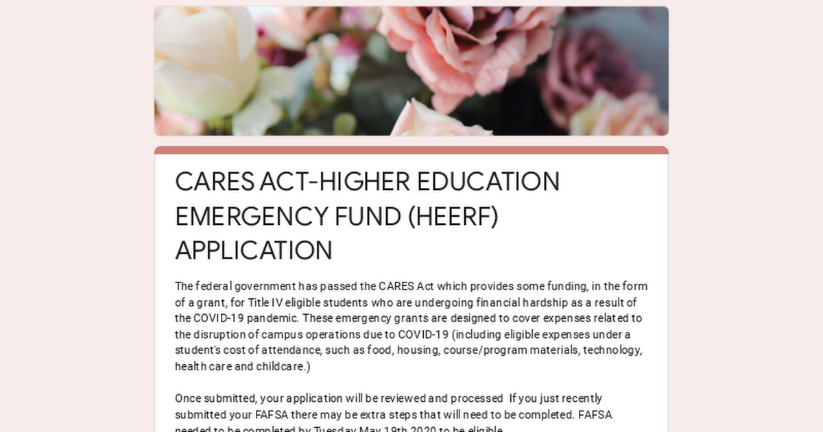 CARES ACTHIGHER EDUCATION EMERGENCY FUND (HEERF) APPLICATION