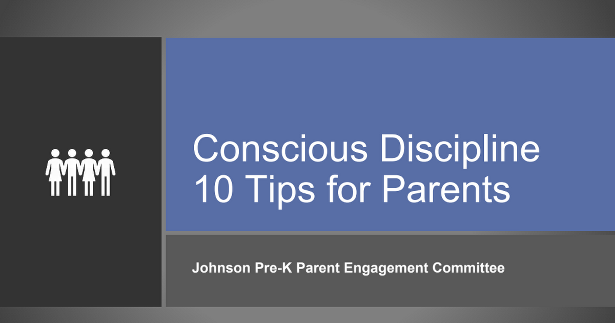 Conscious Discipline 10 Tips for Parents.pptx