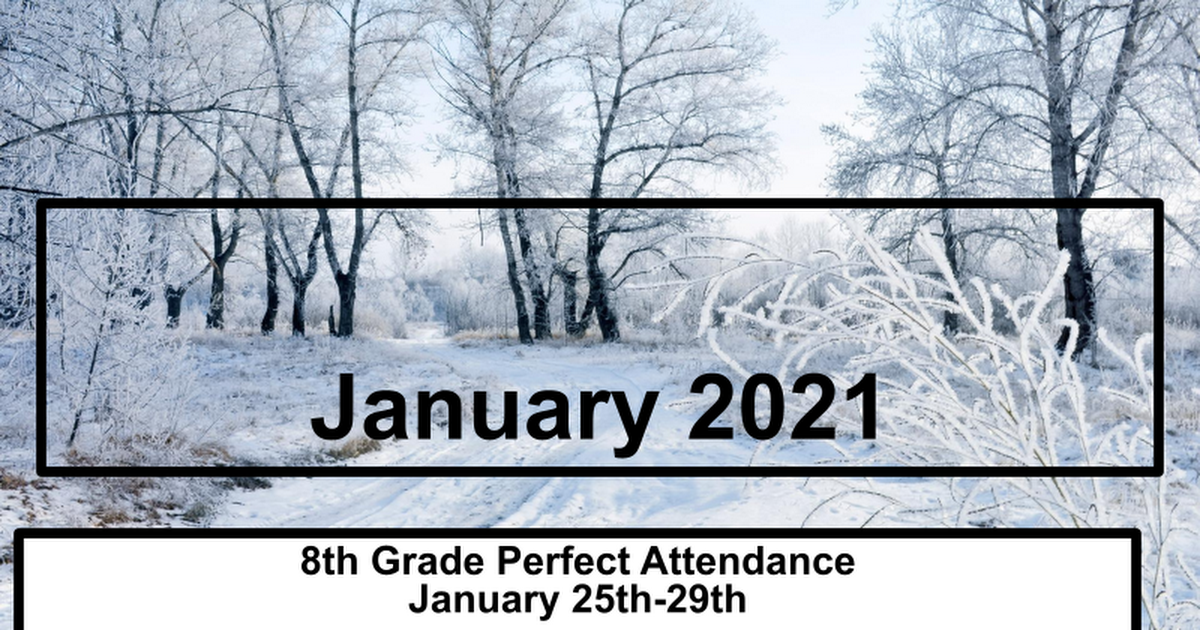 8th Grade Perfect Attendance January