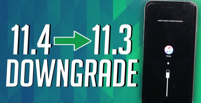Downgrade iOS 11.4 to 11.3.1