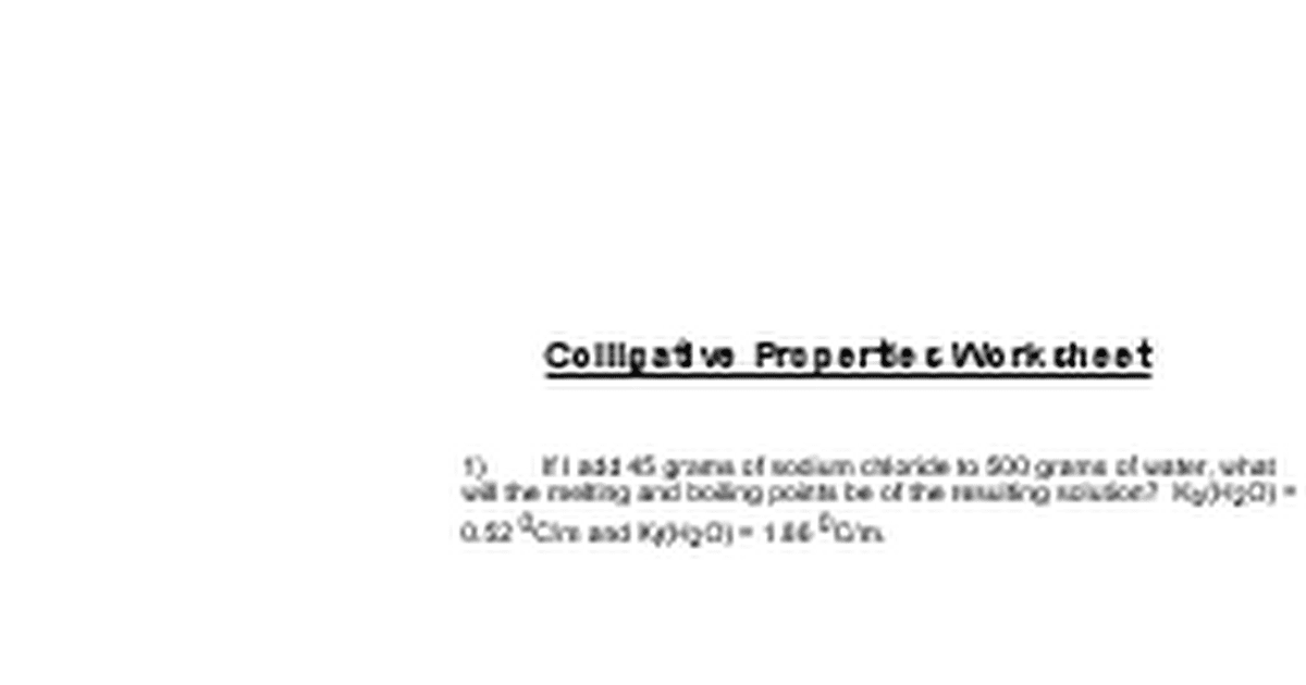 Worksheet Molality Worksheet Answers colligative properties worksheet doc google docs