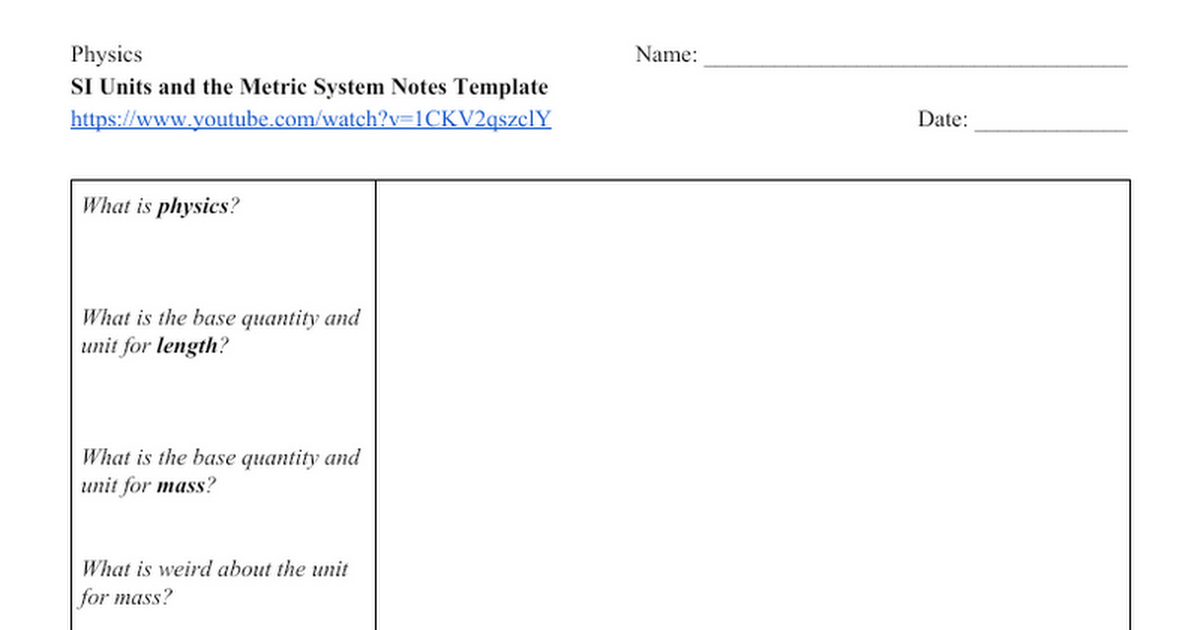 SI Units and the Metric System Notes Template