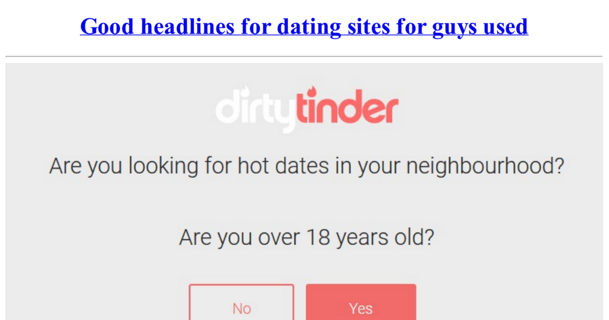 Dating site good headlines