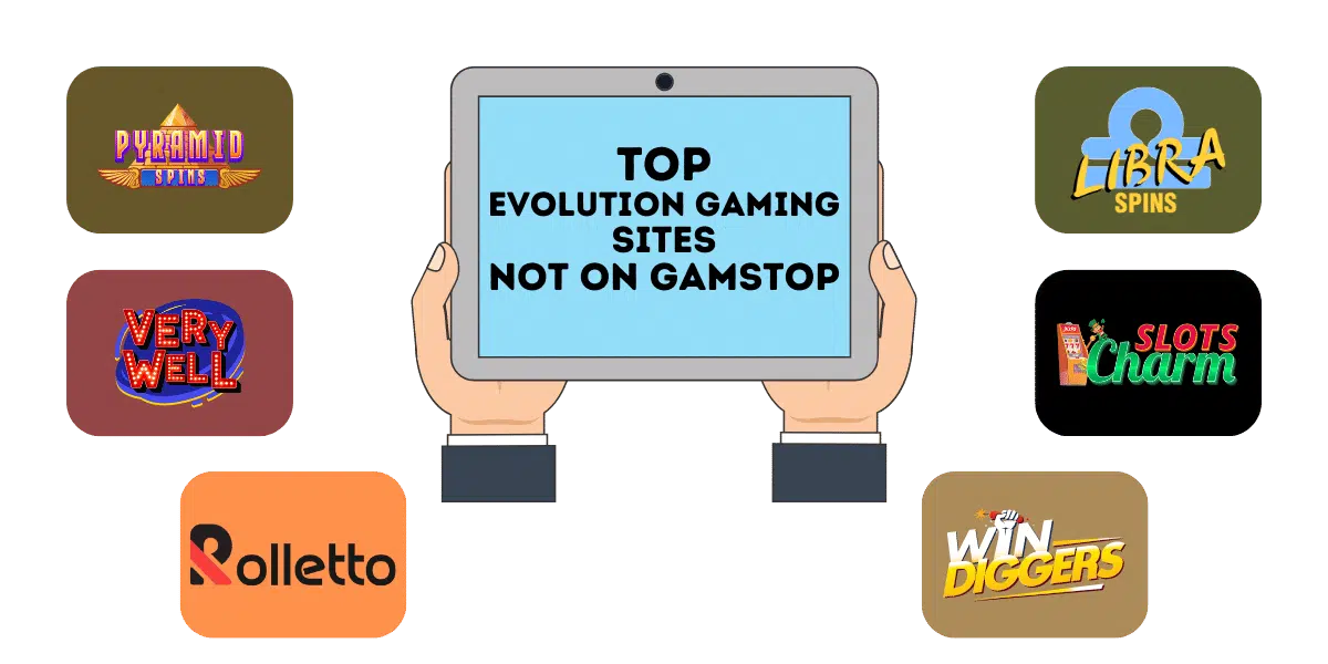 Evolution Gamstop Casinos