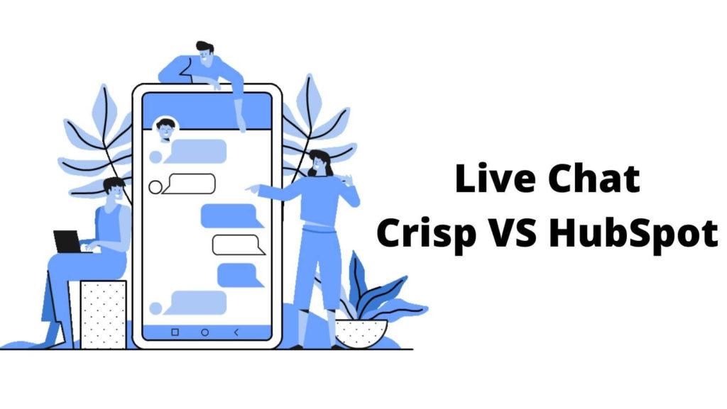 crisp-vs-hubspot-live-chat.jpg