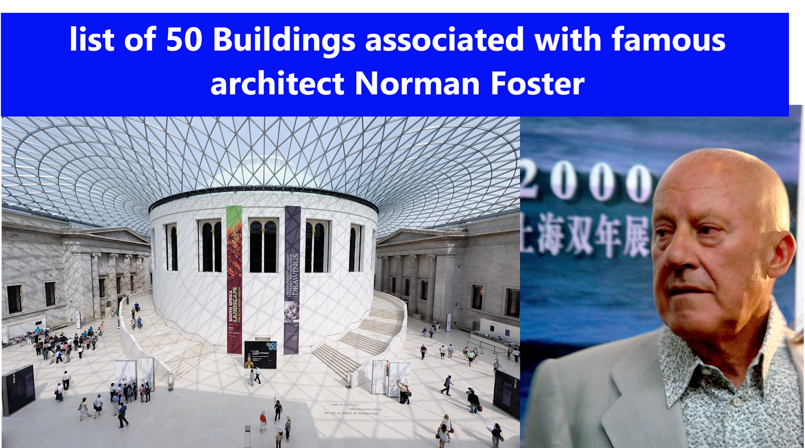 list of 50 Buildings associated with famous architect Norman Foster