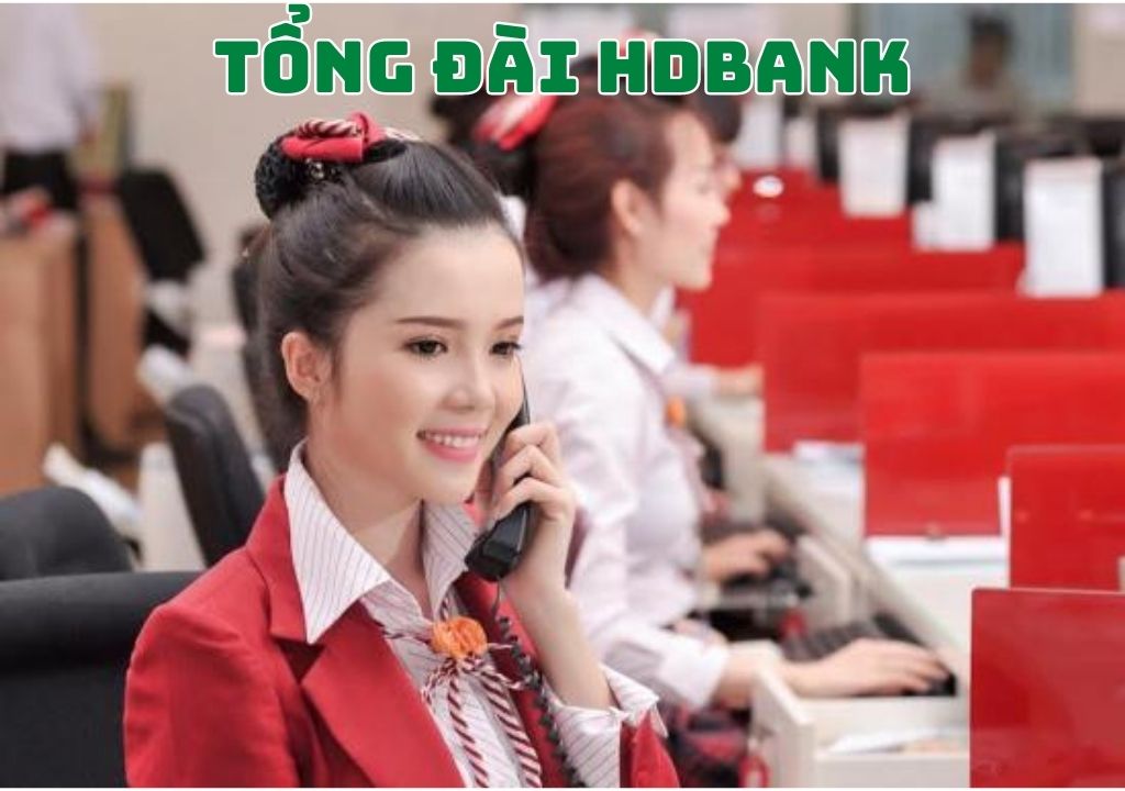 Tổng đài HDBank