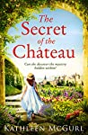The Secret of the Château by Kathleen McGurl