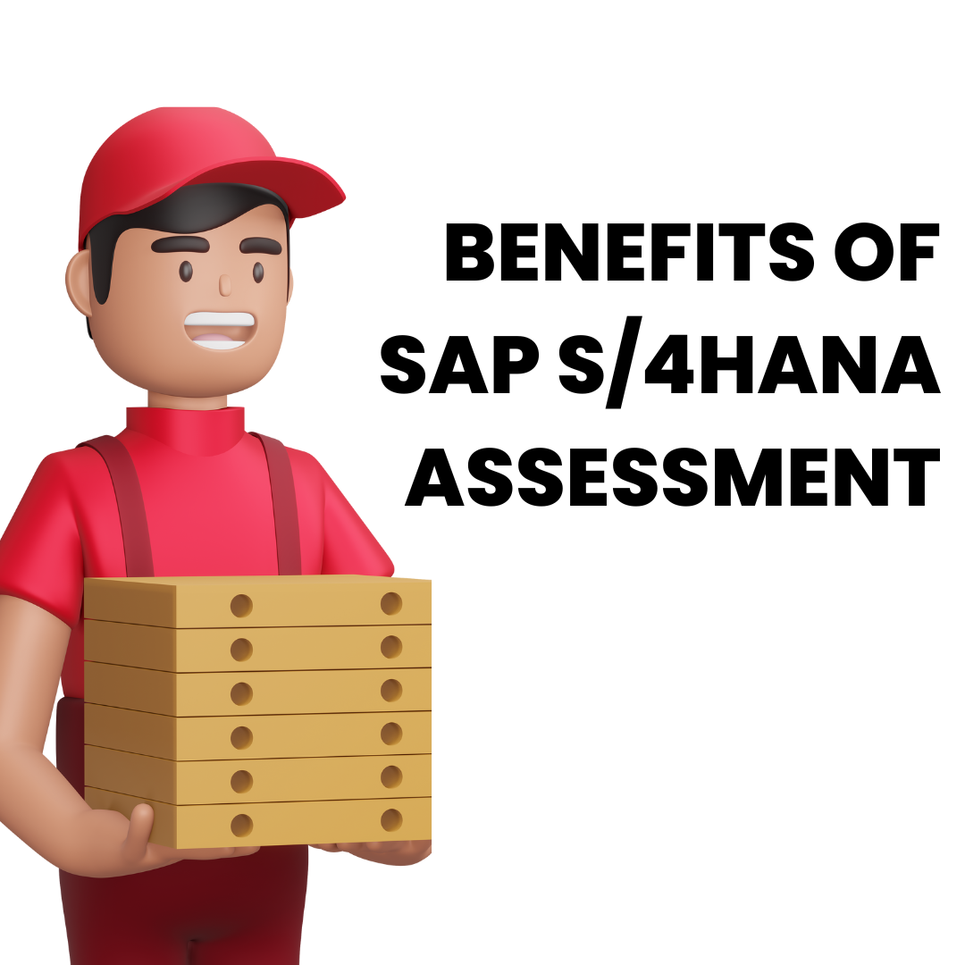 Benefits of SAP s/4hana assessment