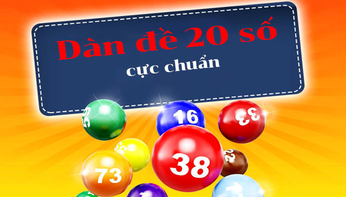 Các cách tính dàn 20 số cực hay