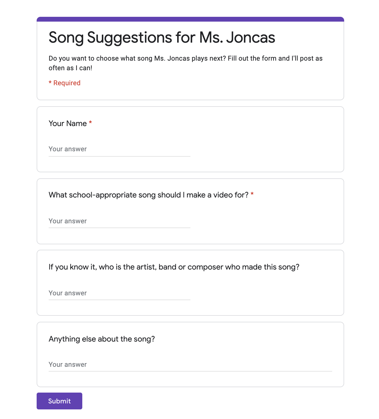 Song Suggestions for Ms. Joncas - Google Form