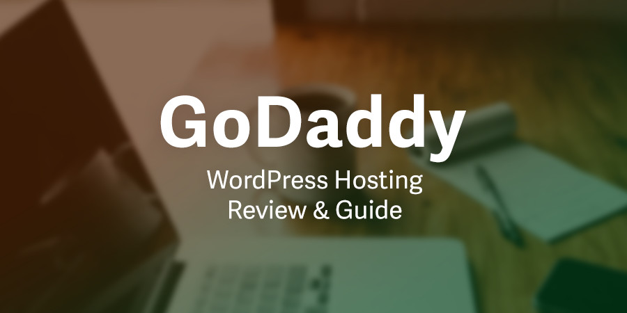 Revisão de hospedagem gerenciada do GoDaddy WordPress
