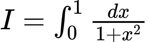 {"code":"$I=\\int_{0}^{1}\\frac{dx}{1+x^{2}}$","font":{"family":"Arial","size":10,"color":"#000000"},"type":"$","id":"2-0-0-0-0-0-0-0-0-0-0-0-1-1-1-1-1-1-1-1-1-0","ts":1601979089613,"cs":"gK4GxSvgAxcfkBa9IxHBGQ==","size":{"width":80,"height":22}}