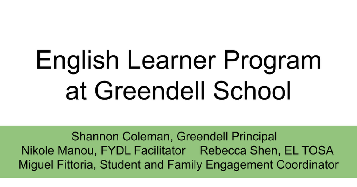 English Learner Program Slides for Greendell