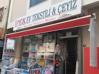 İpek Ev Tekstili & Çeyiz
