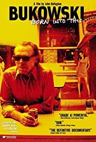 Bukowski: Born into This (2003) - IMDb