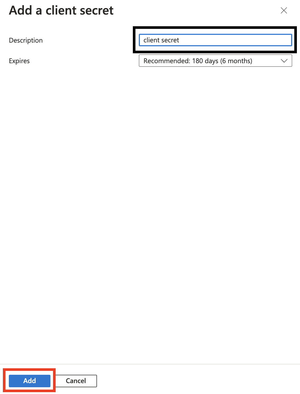 Dialog window titled 'Add a client secret' with fields for entering a description and selecting the expiry duration for the new client secret.