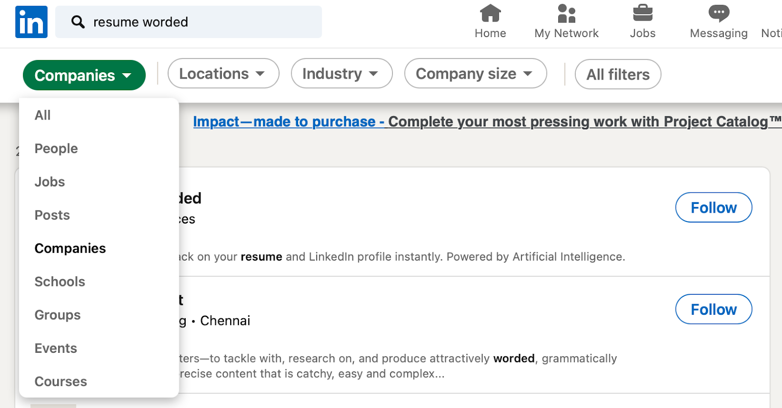 Searching for recruiters on LinkedIn starts with identifying the companies you want to find recruiters at.. 