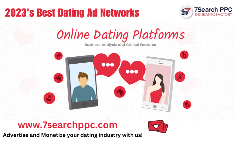 2023's Best Dating Ad Networks
