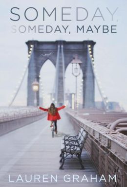 Someday, Someday, Maybe