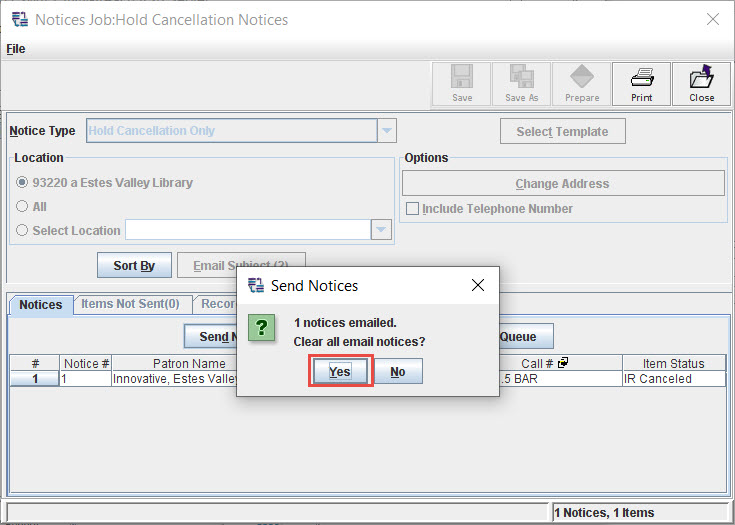 Millennium RSB client hold cancellation notices send confirmation dialog box