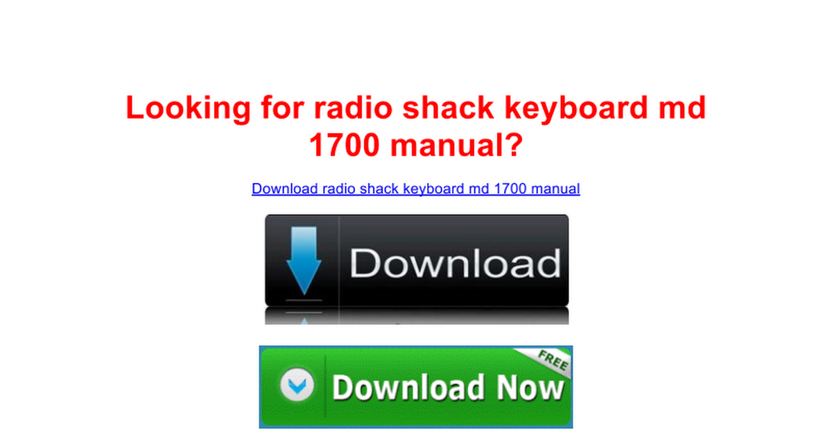 radio shack keyboard md 1700 manual - Google Docs