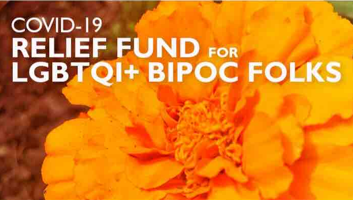 Covid-19 relief fund for LGBTQI + BIPOC Folks 