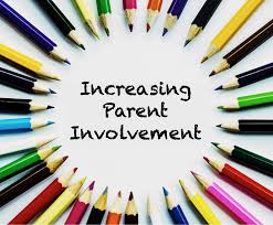 Increasing Parent Involvement Increasing Parent Involvement
