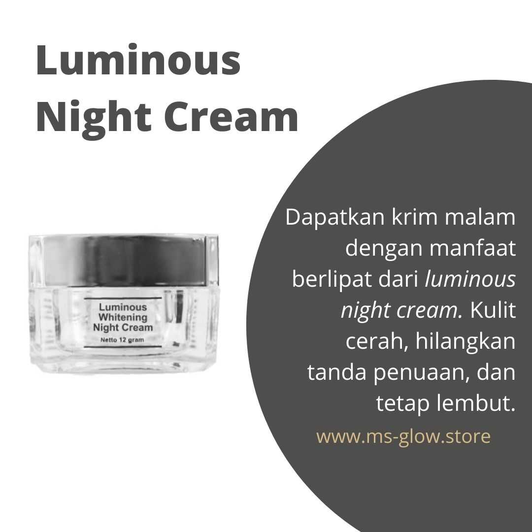 MS Glow Luminous Night Cream
