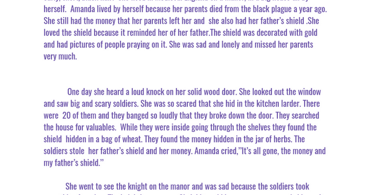 The story of Amanda and her fathers shield and her money