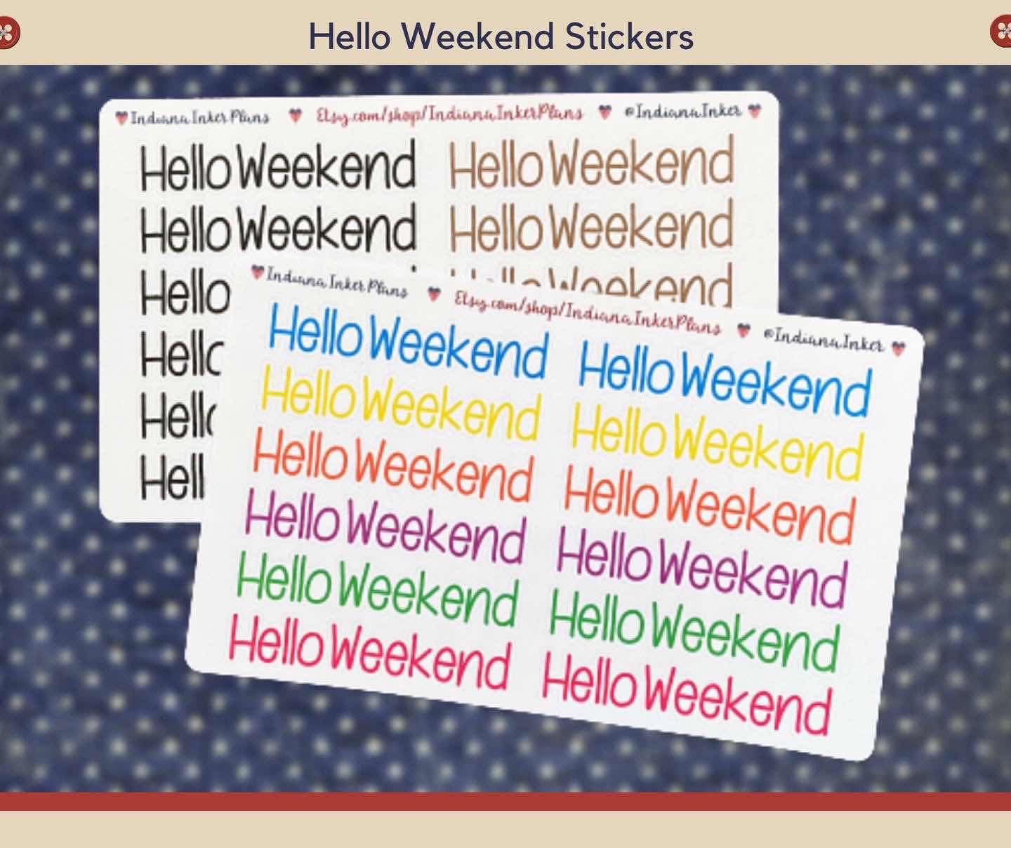 hello weekend stickers
