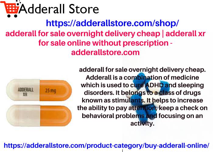 Buy Adderall Online - order without prescription, at best price in the USA with Adderall Store. We provide high-quality medicines and evidence-based health information from leading healthcare providers from the nation.