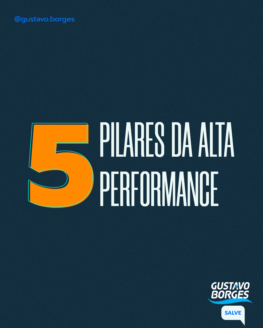 5 pilares da alta performance