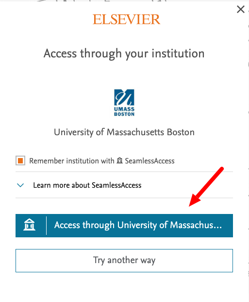 screenshot of elsevier access through your institution screen with arrow pointing to "access through University of Massachusetts.." button.