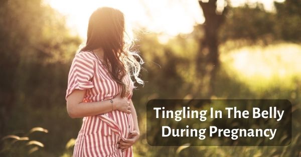 tingling in belly during pregnancy