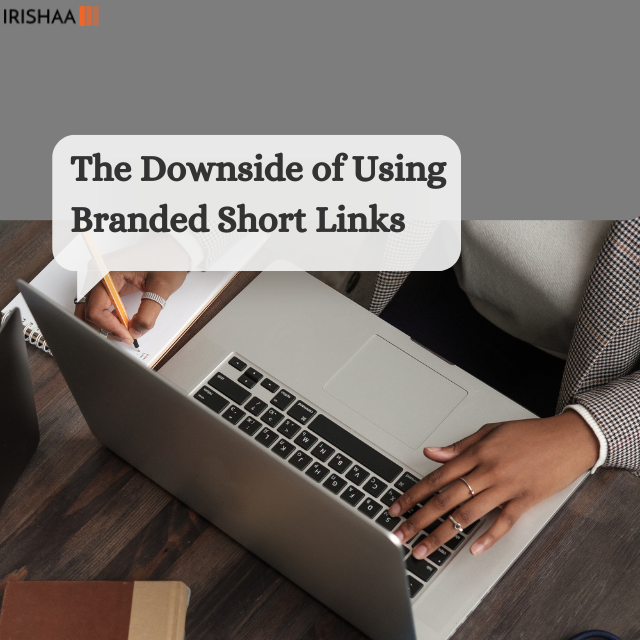 The Downside of Using Branded Short Links

