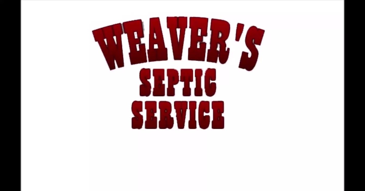 Weaver Septic Service LLC.mp4